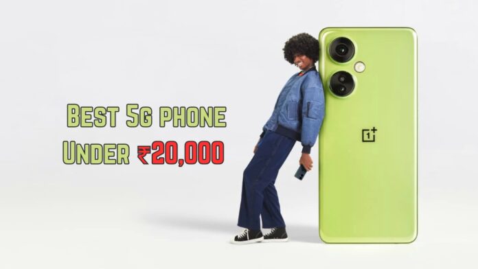 Best 5G Phone under 20000